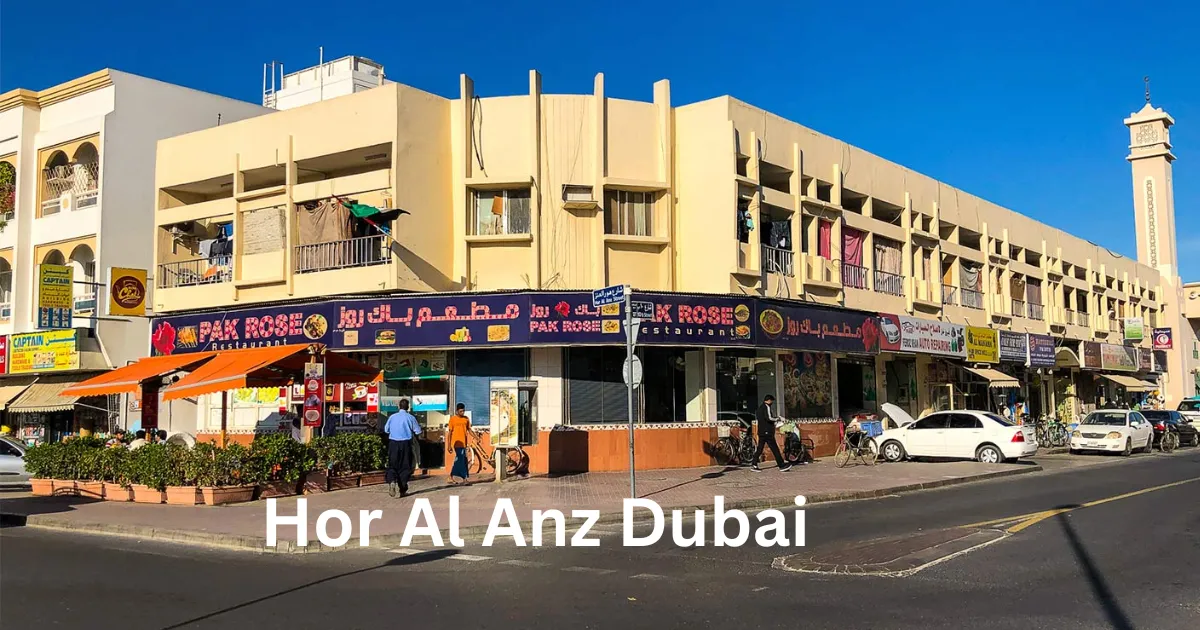 Hor Al Anz Dubai