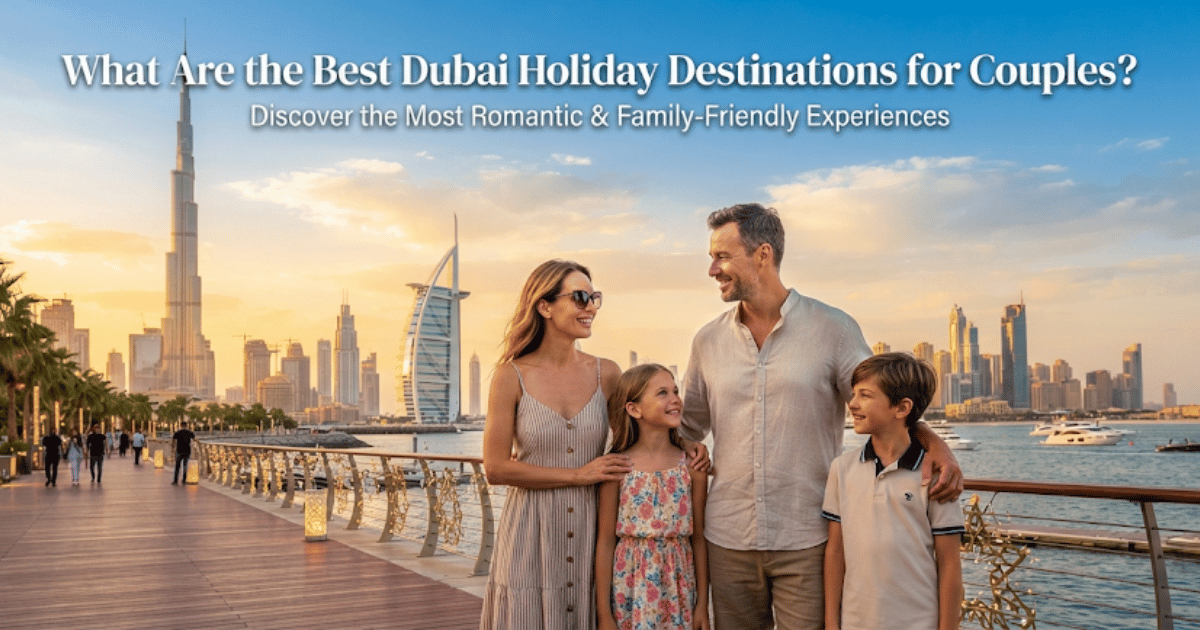 Dubai Holiday